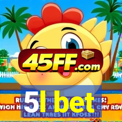 5l bet